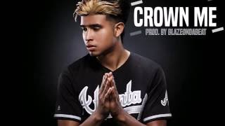 Kap G Type Beat - Crown Me [Prod. By BlazeOnDaBeat] Trap Beat 2016