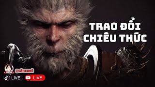 [CÁ HEO NÈ LIVE] Black Myth: Wukong #3 Chương trình giao lưu chiêu thức combat võ mồm học :D