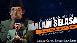 [ LIVE ] DELAY NGAJI SARENG GUS IQDAM MALAM SELASA