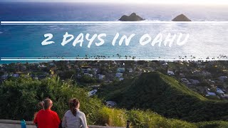 2 Days in Oahu