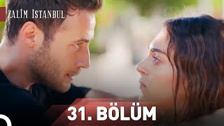 Zalim İstanbul 31. Bölüm