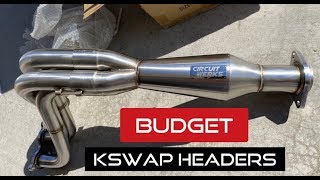 BUDGET BUILD KSWAP HEADERS EK K24