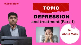 Depression and major depressive disorder | Complications of depression | Treatment of Depression