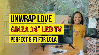 Unboxing GINZA 24-inch LED TV | Gift for Lola