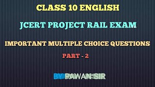 Project Rail class 10 English weakly/monthly test September answer key with explanation