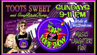 TootZBomb Show Opener by Toots Sweet