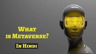 What is Metaverse? Explained In Hindi #metaverse #educational