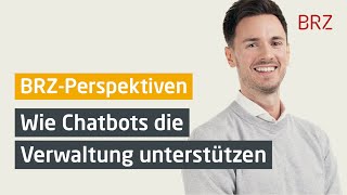 BRZ-Perspektiven #2: Wie Chatbots die Verwaltung unterstützen