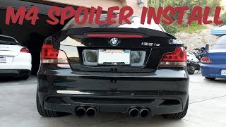 M4 STYLE SPOILER INSTALL ON 135I!!