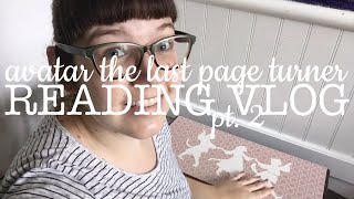 Reading Vlog | Avatar Readathon pt. 2