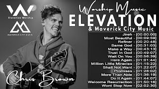 Chris Brown's 2024 Best Hits: Elevation Worship & Maverick City Music's Most Loved Songs