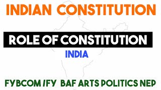 Importance/ significance of Indian Constitution Study Fybcom/fybaf Nep ARK sir