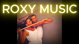 SCOOP! #RoxyMusic & The Same Old Scene [ROCK MODERNE VIDEO MIX 4K/FLAC] Feat. #BryanFERRY 1980 UK