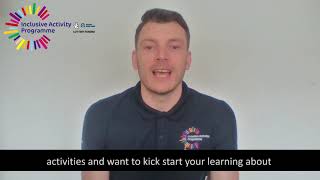 Inclusive Activity Programme eLearning Module