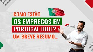 A verdade sobre EMPREGOS em PORTUGAL!