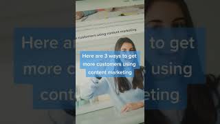 How to Attract More Customers With Content Marketing | Jaey Media - Content Marketing