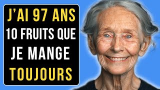 Je Mange ces 10 Fruits Anti-âge Qui GUÉRISSENT LES MALADIES et JE NE VIEILLIS PAS