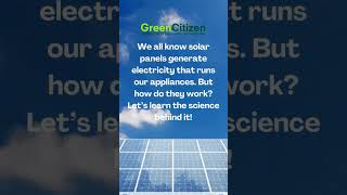 How Do Solar Panels Work?