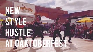 NEW STYLE HUSTLE PERFORMANCE AT OAKTOBERFEST