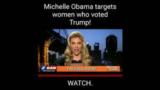 The Final Point: Liz Wheeler, Michelle Obama On Women Who Voted Trump