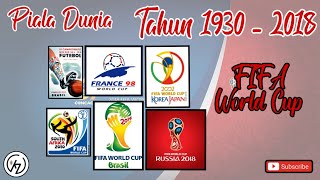 PIALA DUNIA FIFA WORLD CUP DARI TAHUN 1930 - 2018 (LENGKAP)