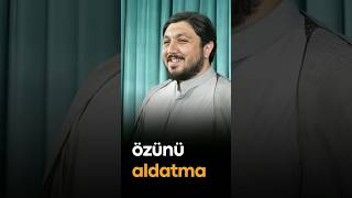 Hacı Elşən | Özünü aldatma