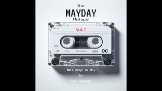 The MAYDAY Mixtape [Full Vinyl DJ Set]