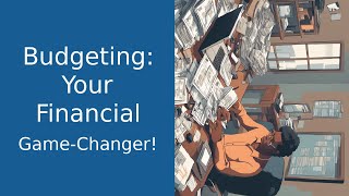 Mastering Budgeting: Take Control of Your Finances!