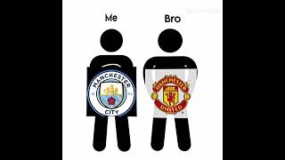 Me and bro 💀 #editingvideo #football #mancity #manunited