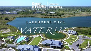 Living in LakeHouse Cove - Waterside at Lakewood Ranch by Better Homes & Gardens Real Estate Atchley