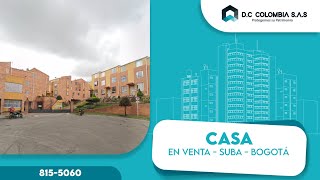 VENTA DE CASA - SUBA - QUINTAS DE SAN JORGE - BOGOTÁ