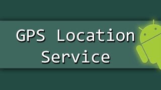 Android - Get GPS location via service