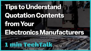 Tips to Understand Quotation Contents from Your Electronics Manufacturers－TECHDesign #Shorts