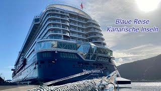 Kreuzfahrt während Corona: Kanarische Inseln Mein Schiff 2