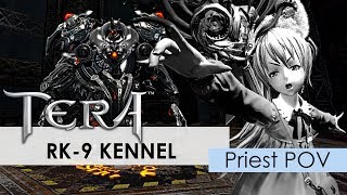 【TERA】「Priest」RK-9 Kennel (Normal) - 2nd Boss Hexapleon