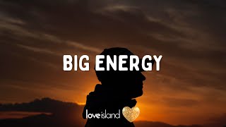 Latto - Big Energy (Lyrics) | Love Island 2022