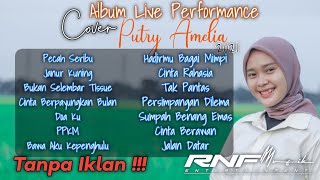 KUMPULAN LAGU COVER PUTRY AMELYA - LIVE PERFORMANCE | RNF MUSIK ENTERTAINMENT