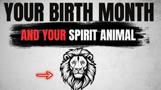 What Your Birthday Month Says About Your Spirit Animal ✨