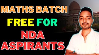 FREE😍MATHS BATCH FOR NDA EXAM 2024 || FREE NDA MATHS CLASSES || NDA 1 2024 || NDA MATHS 2024 || NDA