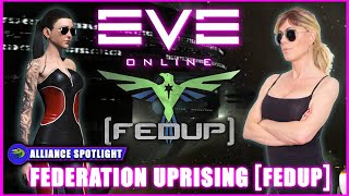 Eve Online ALLIANCE SPOTLIGHT: FEDERATION UPRISING with Silver Suspiria