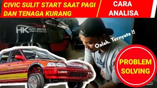 Cara Mengatasi mobil kurang tenaga honda civic LX