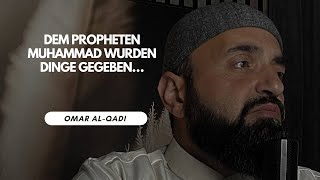 🔴 Dem Propheten Muhammad wurden Dinge gegeben, die niemand zuvor bekam | Omar Al-Qadi