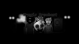 Incredibox - [Tragic Breakout] - {Everything Will Be Okay}