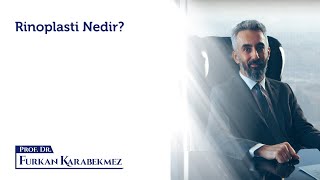 Rinoplasti Nedir?