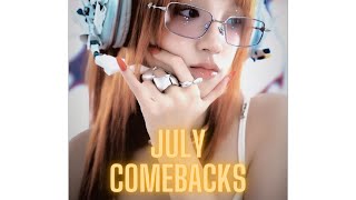 Ranking July Comebacks