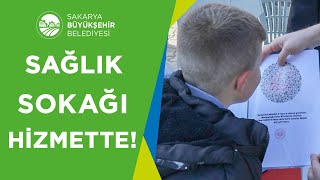 Bu Sokakta Şifa Var! | Sakarya Büyükşehir Belediyesi