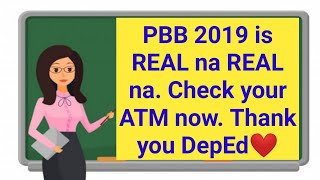 PBB 2019 is REAL na REAL na. Check your ATM now. Congrats Marikina Division. Sana totoo ito.