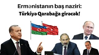 Son dəqiqə! Türkiyə Qarabağa girəcək - Zöhrab Mnatsakyan