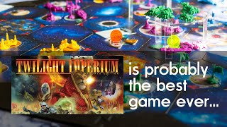 Twilight Imperium 4th Edition: Probably the Best Boardgame Ever