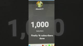 finally 1k subscribers done #subscribe #1ksubscribers #alfaworldyt